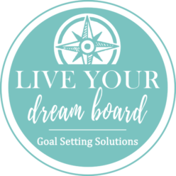 Staging - Live Your Dream Board