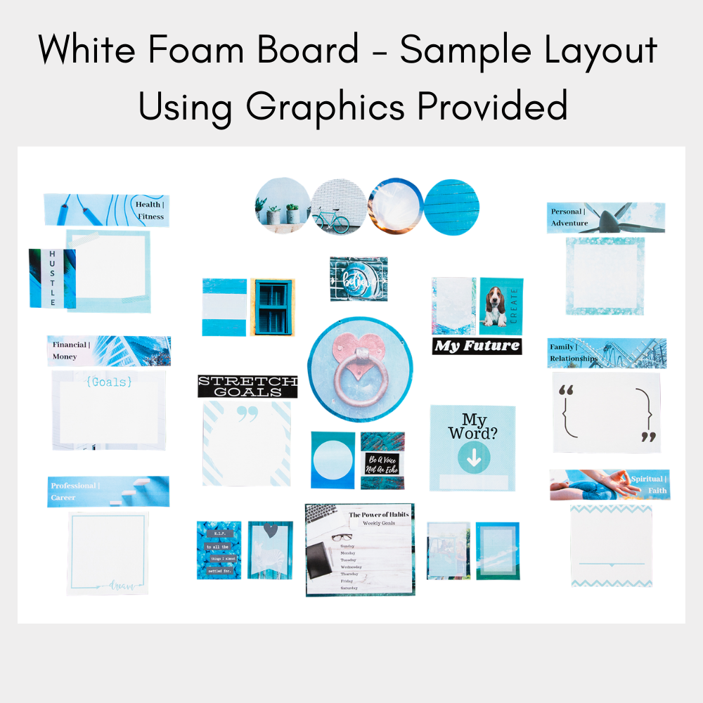 vision board example using blue graphics on a white foam board
