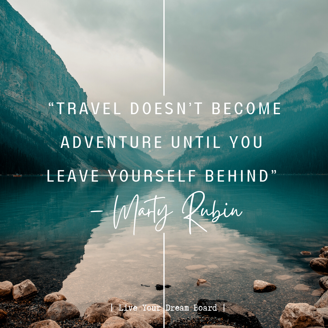 20 {{FREE}} Downloadable TRAVEL/ADVENTURE Quotes that Will Inspire You ...